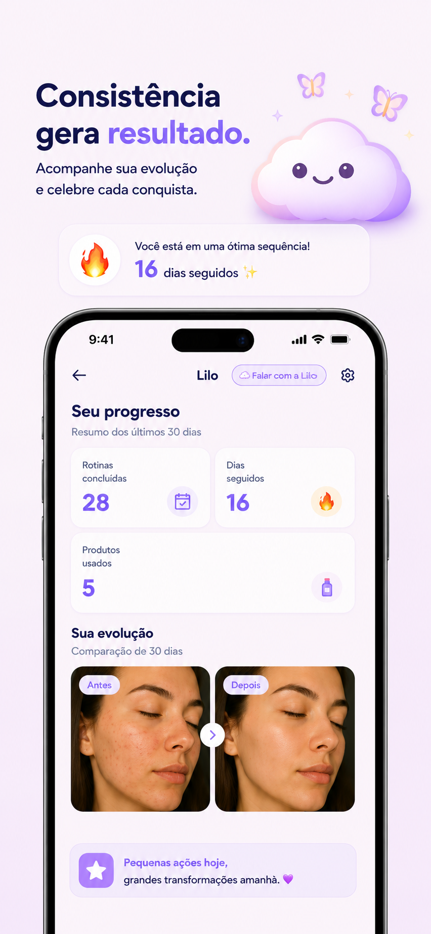 Tela da Lilo mostrando progresso, dias seguidos e evolução da pele